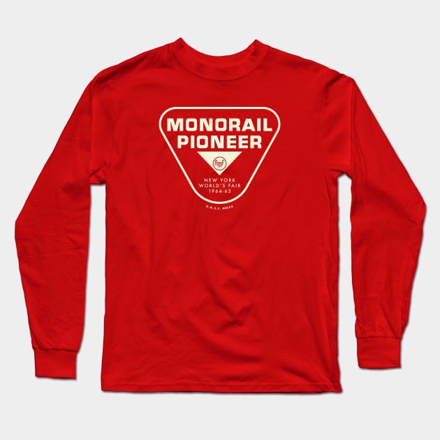 1964 1965 New York World's Fair Monorail Pioneer Long Sleeve T-Shirt by DMSC